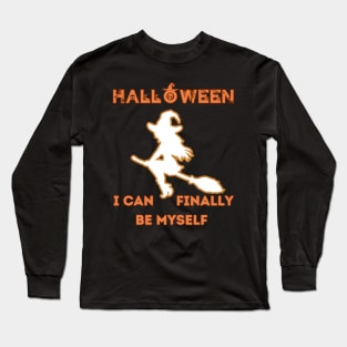 Funny Gifts for Halloween Witch Long Sleeve T-Shirt